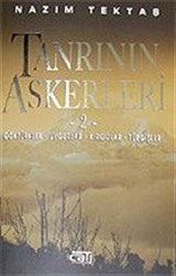 Tanrı'nın Askerleri 2 / Göktürkler - Uygurlar - Kırgızlar - Türgişler