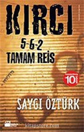 Kırcı / 5-6-2 Tamam Reis