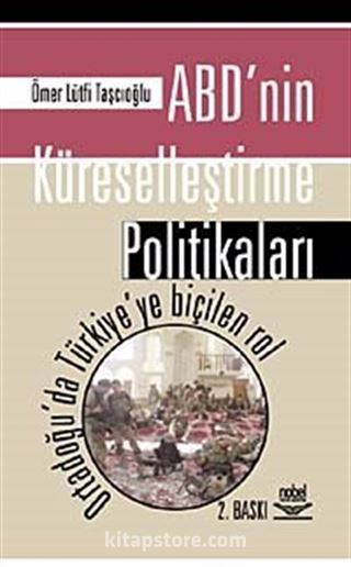 ABD'nin Küreselleştirme Politikaları