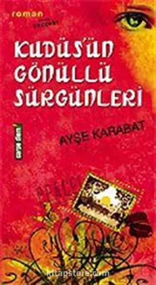 Kudüs'ün Gönüllü Sürgünleri