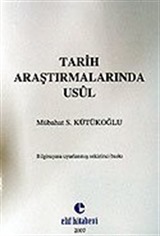 Tarih Araştırmalarında Usul