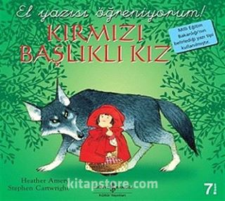 Kırmızı Başlıklı Kız / El Yazısı Öğreniyorum