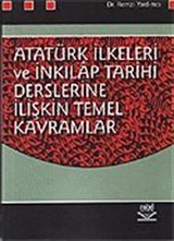 Atatürk İlkeleri ve İnkılapları Tarihi Derslerine İlişkin Temel Kavramlar