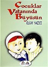 Çocuklar Vatanında Büyüsün