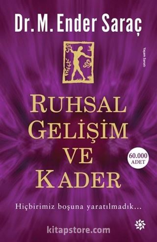 Ruhsal Gelişim ve Kader