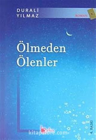 Ölmeden Ölenler