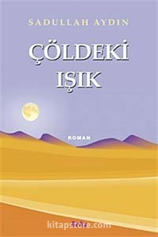 Çöldeki Işık