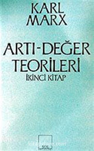 Artı-Değer Teorileri (2. Kitap) / 3.hamur