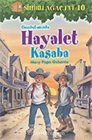 Günbatımında Hayalet Kasaba