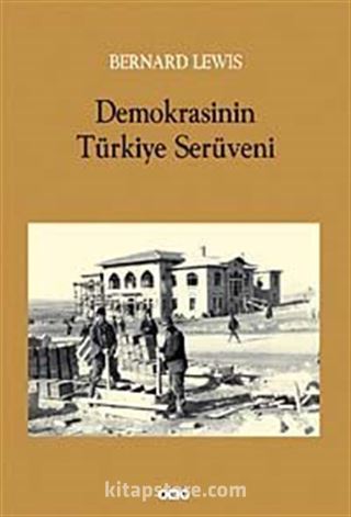 Demokrasinin Türkiye Serüveni