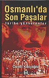 Osmanlıda Son Paşalar