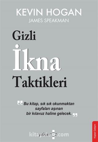 Gizli İkna Taktikleri