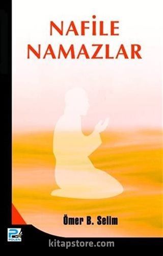 Nafile Namazlar