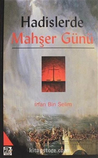 Hadislerde Mahşer Günü