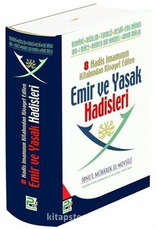 Emir ve Yasak Hadisleri