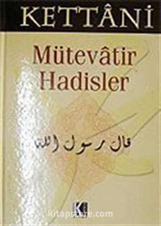 Mütevatir Hadisler