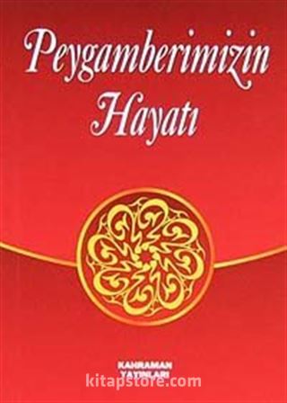 Peygamberimizin Hayatı (Cep Boy)