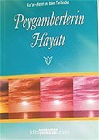 Peygamberlerin Hayatı (Cep Boy)