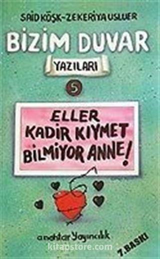 Bizim Duvar Yazıları 5