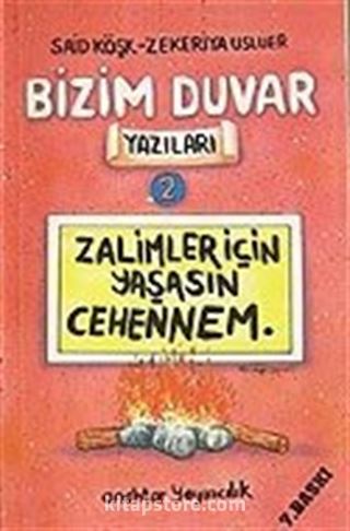 Bizim Duvar Yazıları 2