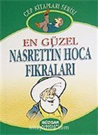 En Güzel Nasrettin Hoca Fıkraları (Cep Boy)