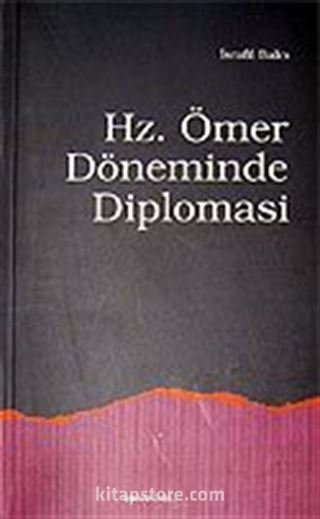 Hz. Ömer Döneminde Diplomasi