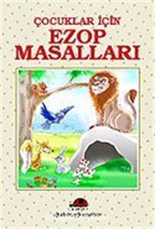 Çocuklar İçin Ezop Masalları