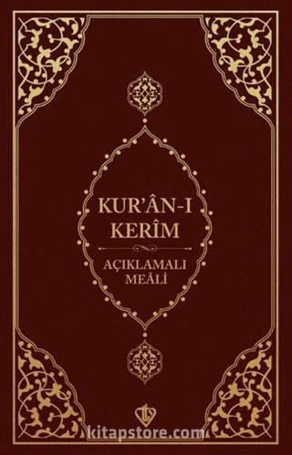 Kur'ân-ı Kerim Açıklamalı Meali Cep Boy ( Metinsiz )