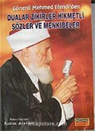 Dualar Zikirler Hikmetli Sözler ve Menkıbeler