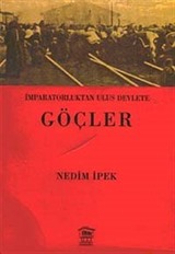 Göçler / İmparatorluktan Ulus Devlete