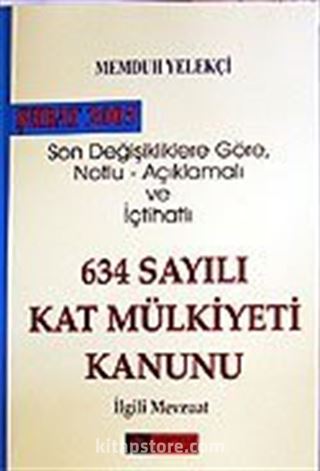 634 Sayılı Kat Mülkiyeti Kanunu