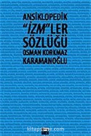 Ansiklopedik İzm'ler Sözlüğü