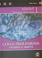 Çoklu Zeka Kuramı Okulda ve Sınıfta / Kimim 1