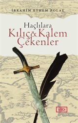 Haçlılara Kılıç ve Kalem Çekenler