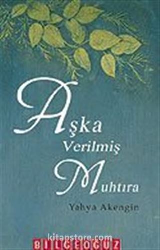 Aşka Verilmiş Muhtıra