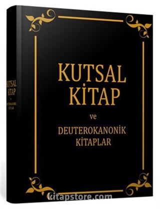 Kutsal Kitap ve Deuterokanonik Kitaplar