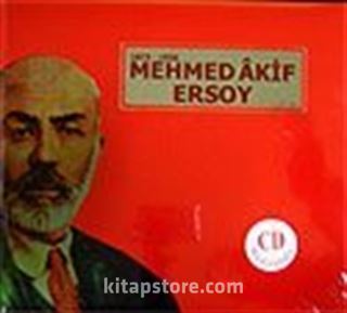 Mehmet Akif Ersoy 1873-1936 Cd'li