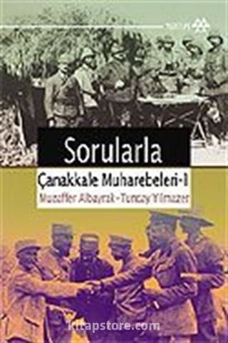 Sorularla Çanakkale Muharebeleri 1