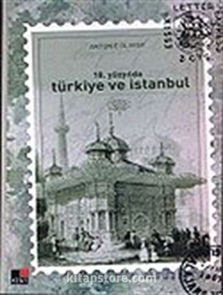 18. Yüzyılda Türkiye ve İstanbul