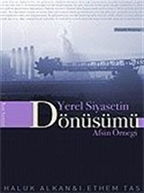 Yerel Siyasetin Dönüşümü / Afşin Örneği