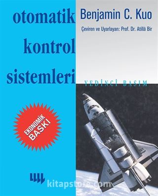 Otomatik Kontrol Sistemleri 7. Basımdan Çeviri (Ekonomik Baskı)