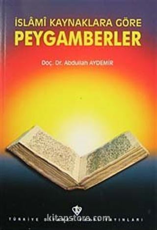 İslami Kaynaklara Göre Peygamberler (3.hm)