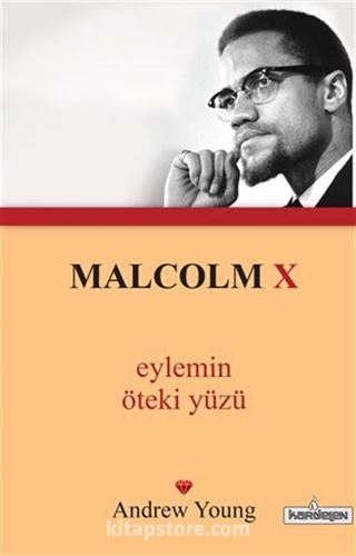 Malcolm X / Eylemin Öteki Yüzü (Cep Boy)