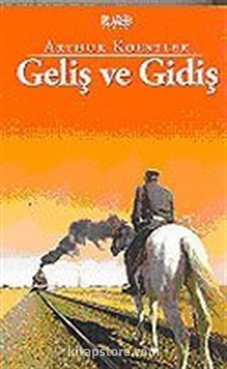 Geliş ve Gidiş