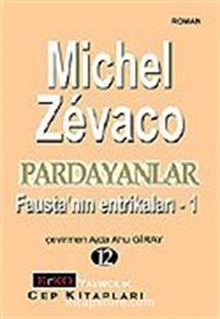 Pardayanlar Baba ve Oğul 12 / Fausta'nın Entrikaları 1