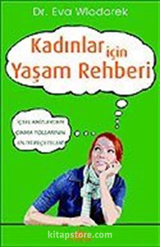 Kadınlar İçin Yaşam Rehberi