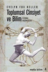 Toplumsal Cinsiyet ve Bilim Üzerine Düşünceler