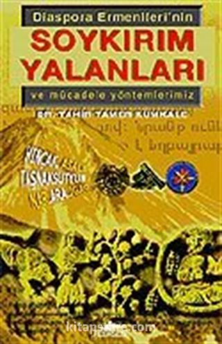 Soykırım Yalanları / Diaspora Ermenileri'nin