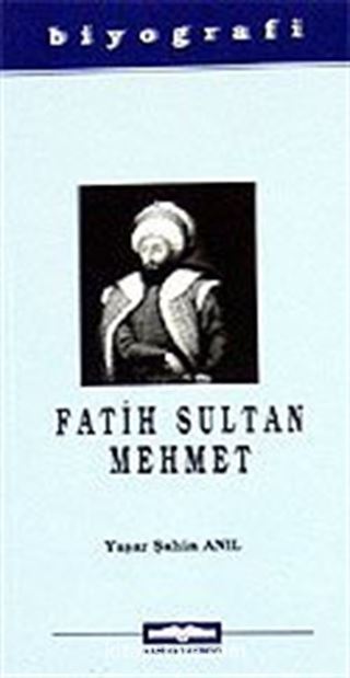 Fatih Sultan Mehmet