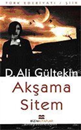 Akşama Sitem